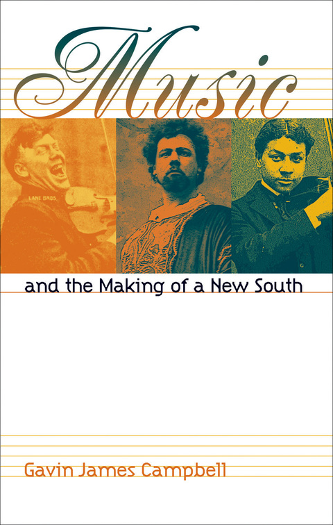 Cover image for book Music and the Making of a New South