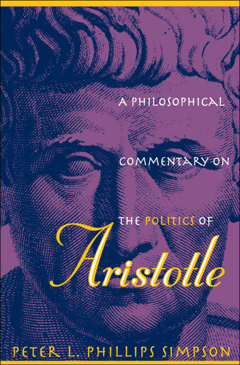 Cover image for book A Philosophical Commentary on the Politics of Aristotle