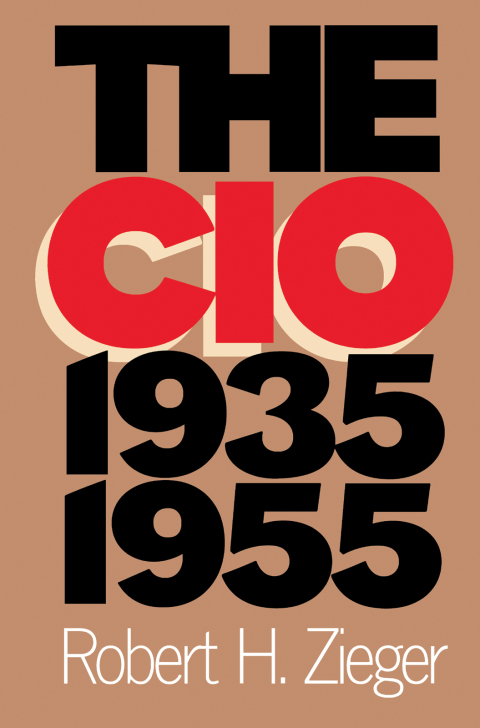 Cover image for book The CIO, 1935-1955