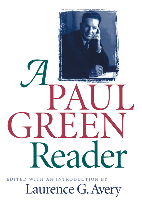 Cover image for book A Paul Green Reader