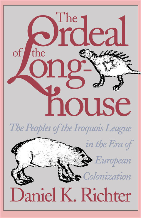 Cover image for book The Ordeal of the Longhouse