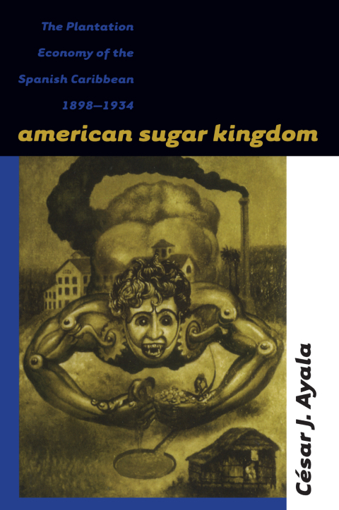 Cover image for book American Sugar Kingdom