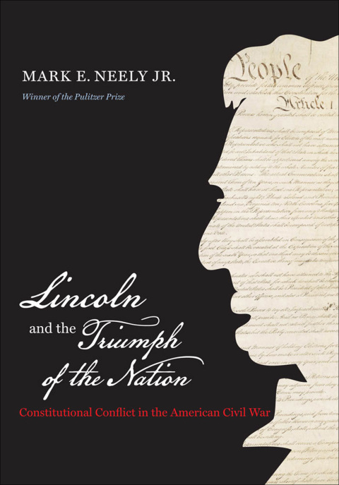 Cover image for book Lincoln and the Triumph of the Nation