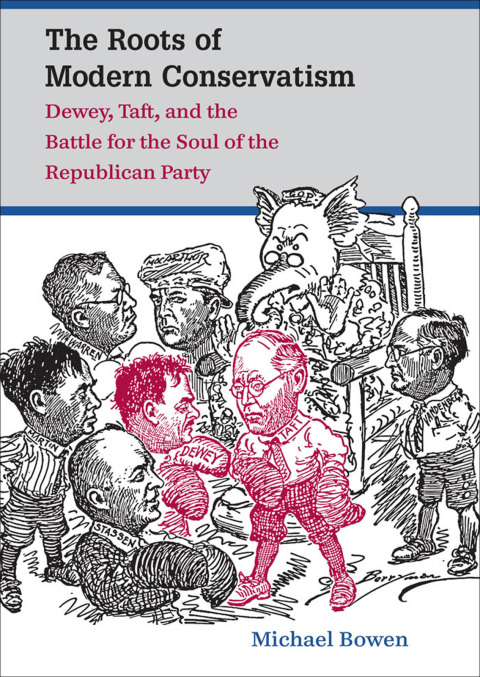 Cover image for book The Roots of Modern Conservatism