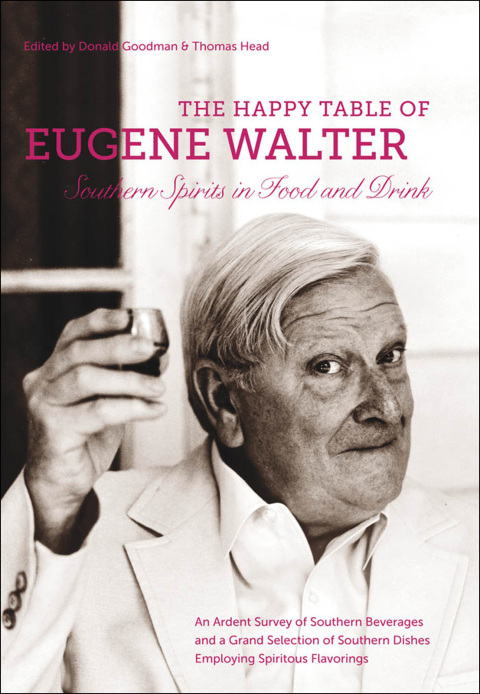 Cover image for book The Happy Table of Eugene Walter