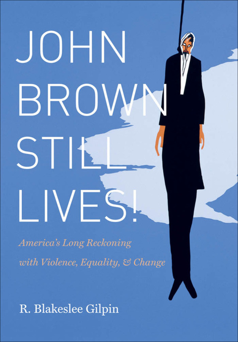 Cover image for book John Brown Still Lives!