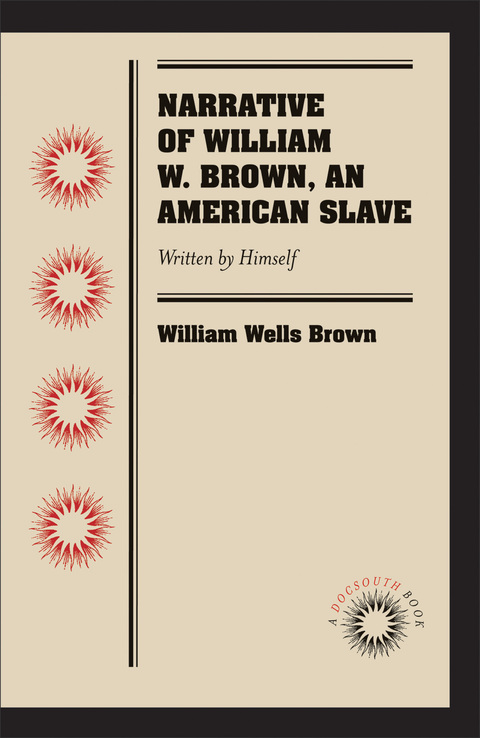 Cover image for book Narrative of William W. Brown, an American Slave