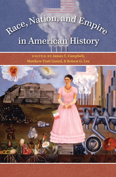 Cover image for book Race, Nation, and Empire in American History