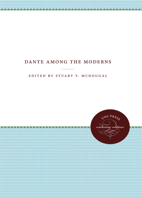 Cover image for book Dante Among the Moderns