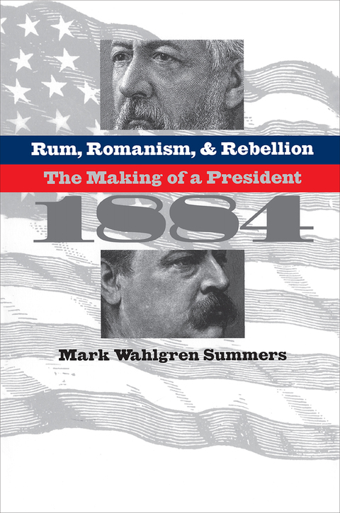 Cover image for book Rum, Romanism, and Rebellion