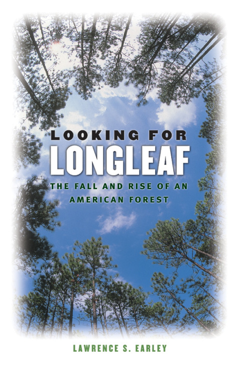 Cover image for book Looking for Longleaf