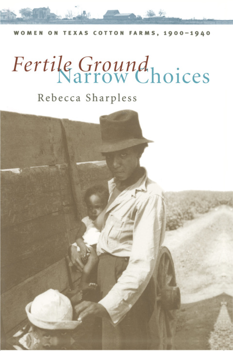 Cover image for book Fertile Ground, Narrow Choices