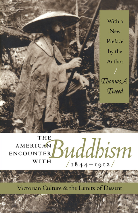 Cover image for book The American Encounter with Buddhism, 1844-1912