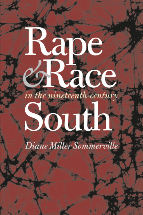 Cover image for book Rape and Race in the Nineteenth-Century South