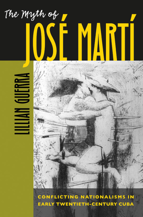Cover image for book The Myth of José Martí