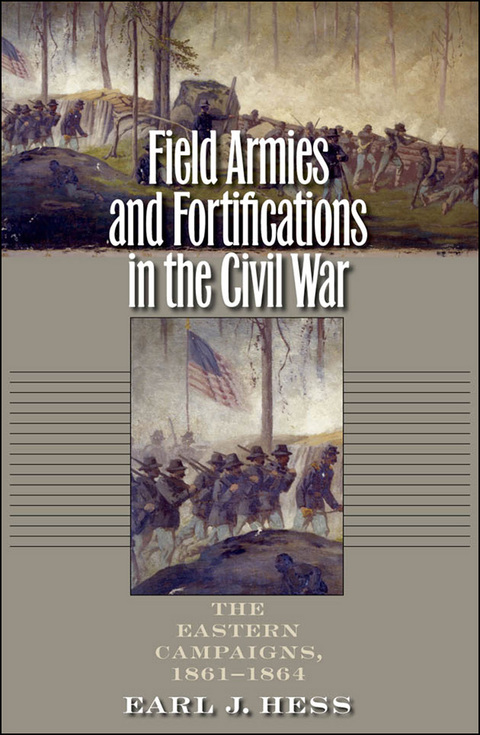 Cover image for book Field Armies and Fortifications in the Civil War