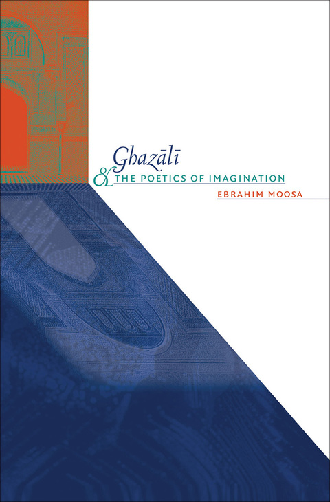 Cover image for book Ghazali and the Poetics of Imagination