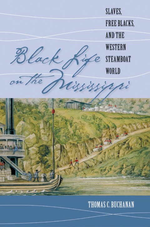 Cover image for book Black Life on the Mississippi