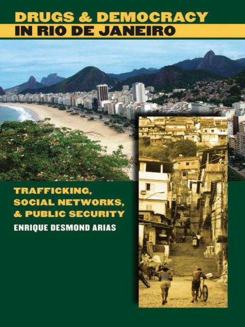 Cover image for book Drugs and Democracy in Rio de Janeiro