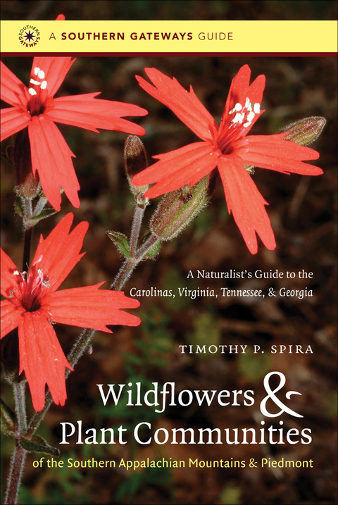Cover image for book Wildflowers and Plant Communities of the Southern Appalachian Mountains and Piedmont