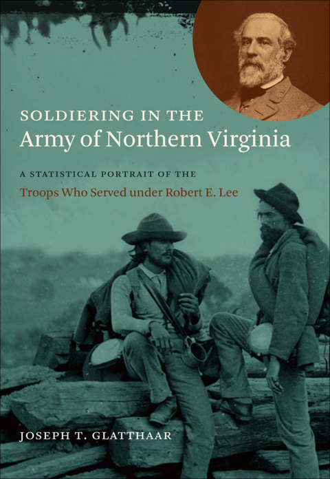 Cover image for book Soldiering in the Army of Northern Virginia