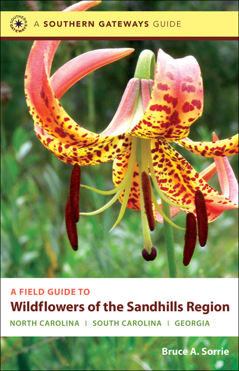 Cover image for book A Field Guide to Wildflowers of the Sandhills Region