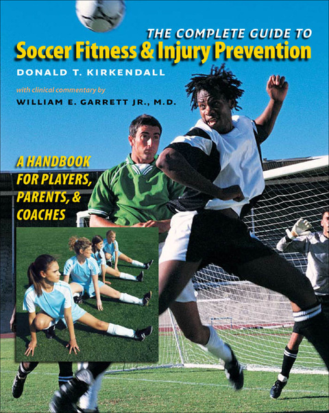 Cover image for book The Complete Guide to Soccer Fitness and Injury Prevention