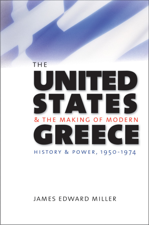 Cover image for book The United States and the Making of Modern Greece