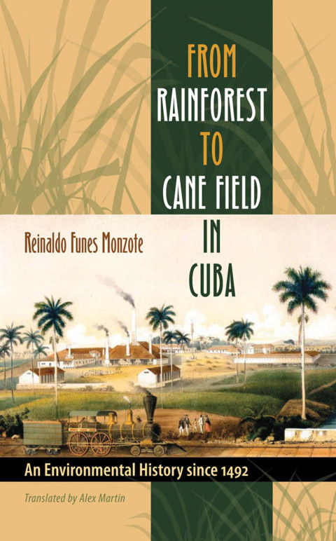 Cover image for book From Rainforest to Cane Field in Cuba