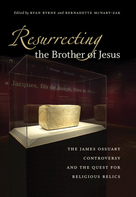 Cover image for book Resurrecting the Brother of Jesus