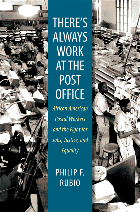 Cover image for book There's Always Work at the Post Office