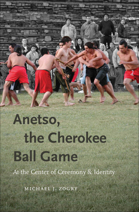 Cover image for book Anetso, the Cherokee Ball Game