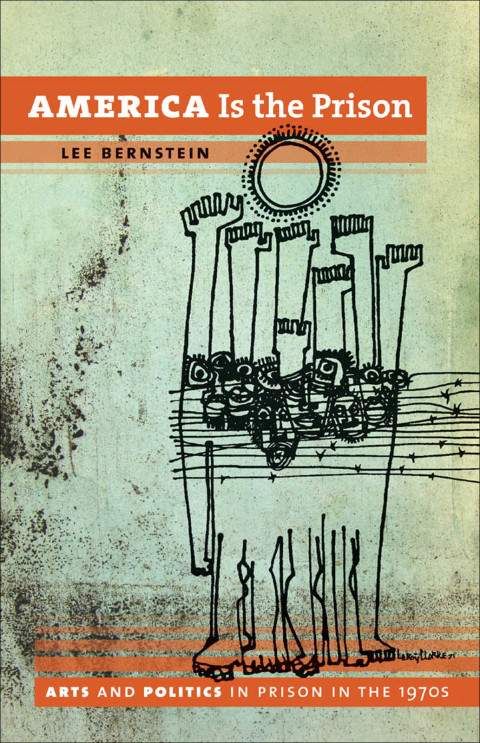 Cover image for book America Is the Prison