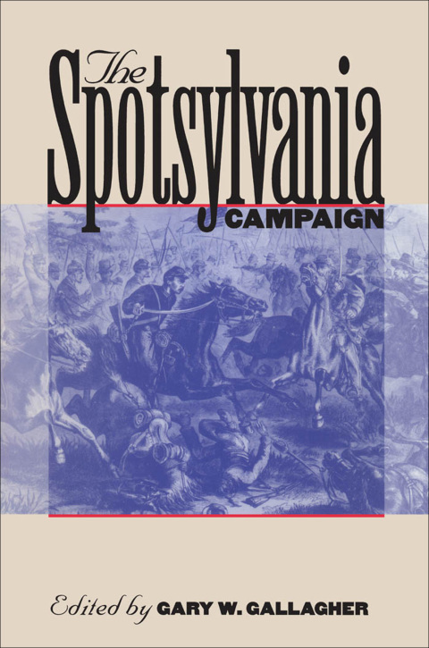 Cover image for book The Spotsylvania Campaign