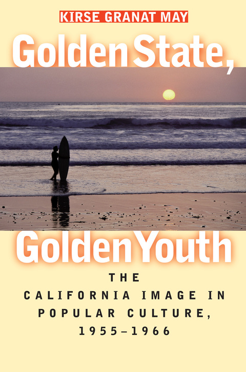 Cover image for book Golden State, Golden Youth