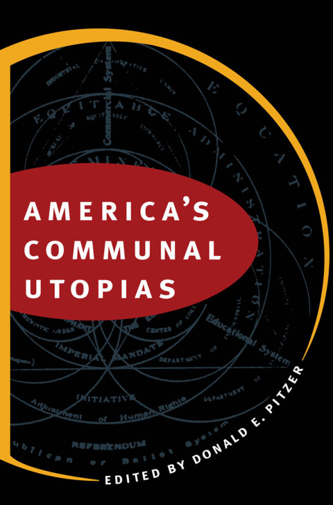 Cover image for book America's Communal Utopias