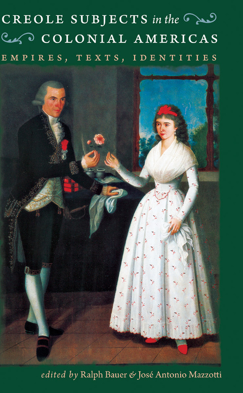 Cover image for book Creole Subjects in the Colonial Americas