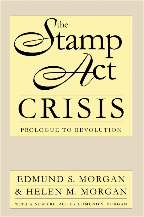 Cover image for book The Stamp Act Crisis