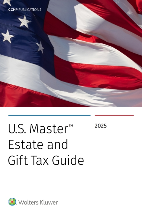 Cover image for book U.S. Master Estate and Gift Tax Guide (2025)