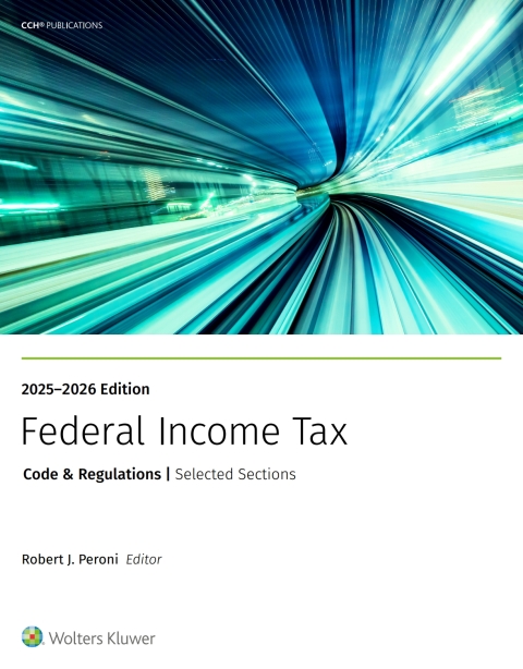 Federal Income Tax: Code And Regulations — Selected Sections (2025 2026)