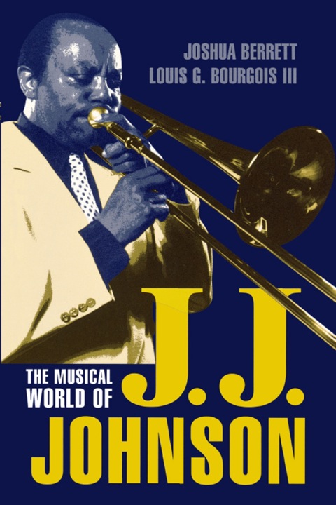 Cover image for book The Musical World of J.J. Johnson