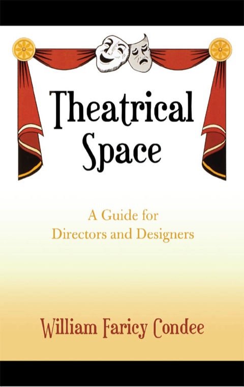 Cover image for book Theatrical Space