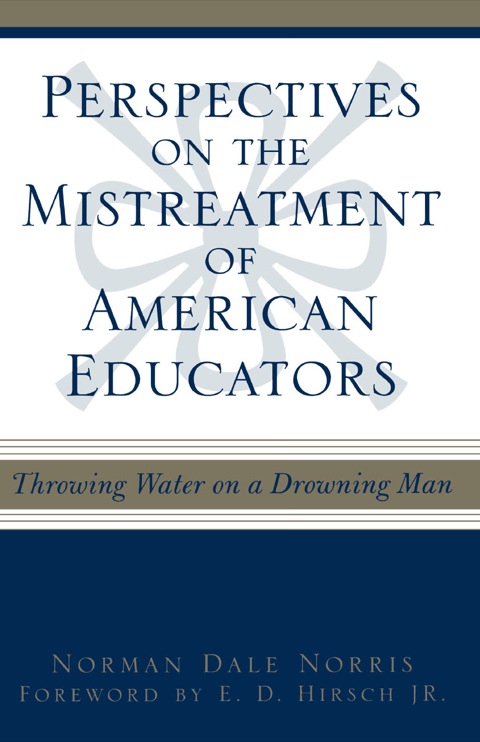 Cover image for book Perspectives on the Mistreatment of American Educators