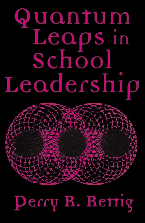 Cover image for book Quantum Leaps in School Leadership