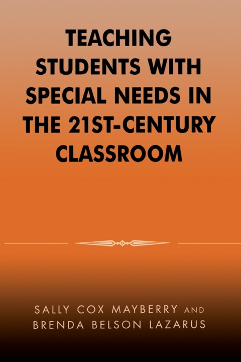 Cover image for book Teaching Students with Special Needs in the 21st Century Classroom