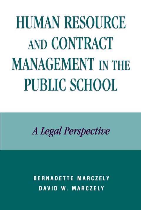 Cover image for book Human Resource and Contract Management in the Public School