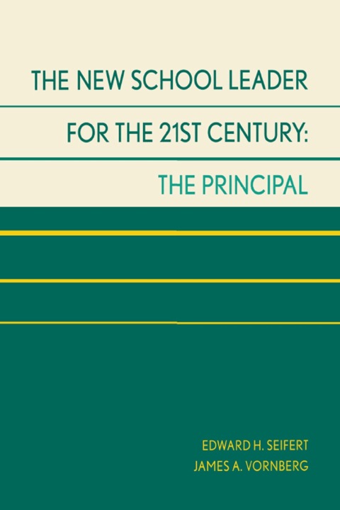 Cover image for book The New School Leader for the 21st Century