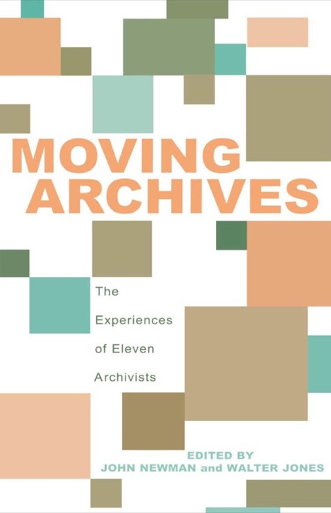 Cover image for book Moving Archives