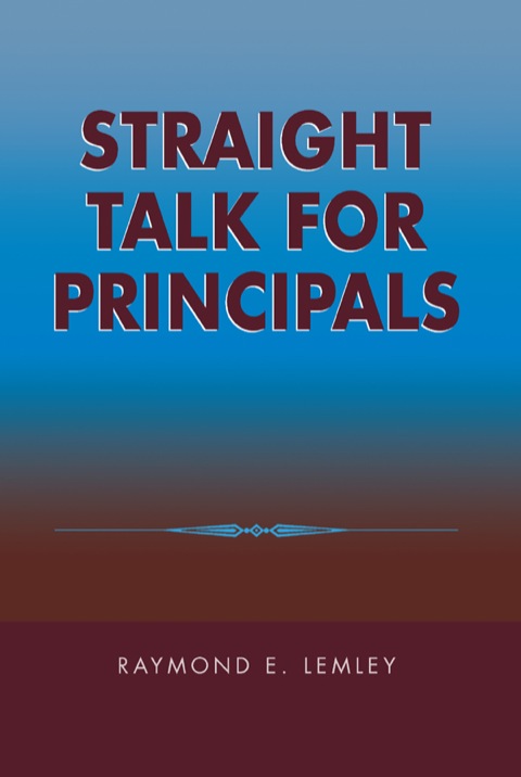 Cover image for book Straight Talk for Principals