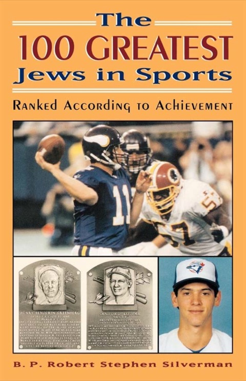 Cover image for book The 100 Greatest Jews in Sports